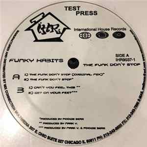 Funky Habits - The Funk Don't Stop Mp3