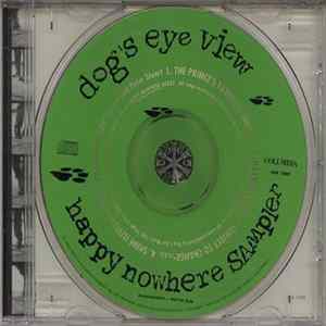 Dog's Eye View - Happy Nowhere Sampler Mp3
