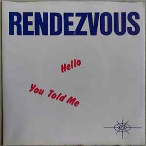 Rendezvous - Hello/You Told Me/Did You.../Things You Are Mp3