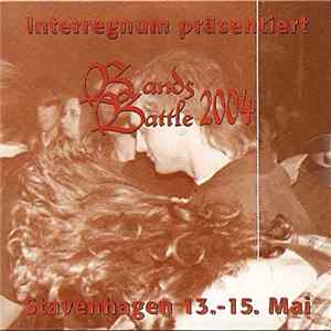 Various - Bands Battle 2004 - Stavenhagen 13.-15. Mai Mp3