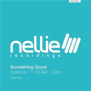 Something Good - Solence / 1:28 AM / Cielo Mp3