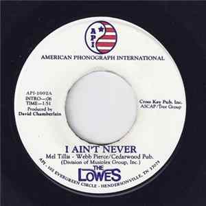 The Lowes - I Ain't Never Mp3
