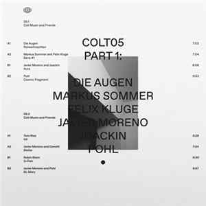 Die Augen, Markus Sommer , Felix Kluge, Javier Moreno, Joackin, Pohl - Colt Music and Friends Part 1 Mp3