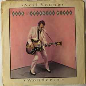 Neil Young - Wonderin' Mp3