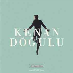 Kenan Doğulu - İhtimaller Mp3