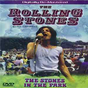 The Rolling Stones = 滚石樂隊 - The Stones In The Park Mp3