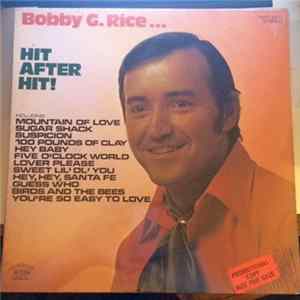 Bobby G. Rice - Hit After Hit! Mp3