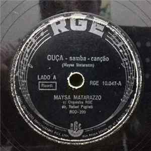 Maysa Matarazzo - Ouça / Segrêdo Mp3
