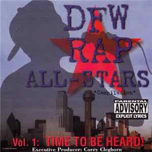 Various - DFW Rap All-Stars - Vol. 1: Time To Be Heard! Mp3