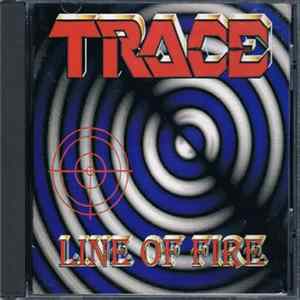 Trace - Line Of Fire Mp3