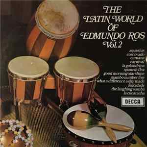 Edmundo Ros And His Orchestra - The Latin World Of Edmundo Ros Vol.2 Mp3