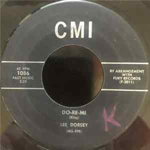 Lee Dorsey - Do-Re-Mi Mp3