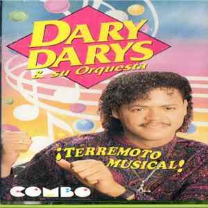 Dary Darys & Su Orquesta - Terremoto Musical! Mp3