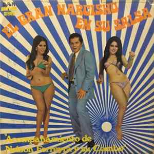 Narcisho, Nelson Ferreyra Y Su Orquesta - El Gran Narcisho En Su Salsa Mp3