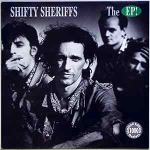 Shifty Sheriffs - The EP! Mp3