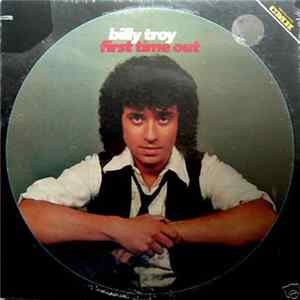 Billy Troy - First Time Out Mp3