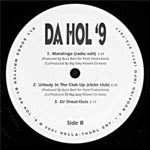 Da Hol '9 - Let Me Holla AtU Mp3