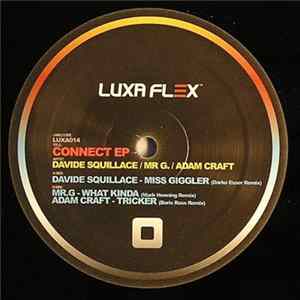 Davide Squillace / Mr G. / Adam Craft - Connect EP Mp3