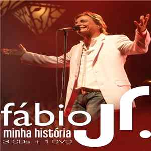 Fábio Jr. - Minha História Mp3