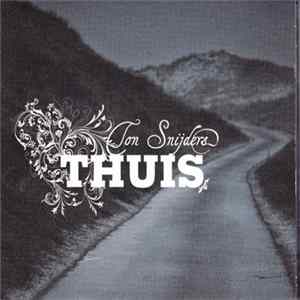 Ton Snijders - Thuis Mp3