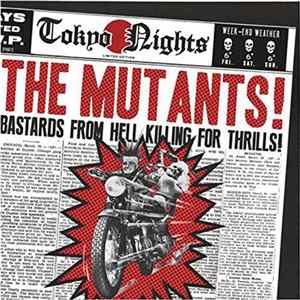 The Mutants - Tokyo Nights Mp3