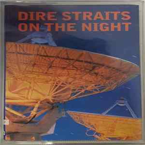 Dire Straits - On The Night Mp3
