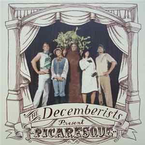 The Decemberists - Picaresque Mp3