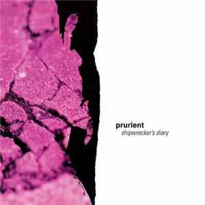 Prurient - Shipwrecker's Diary Mp3