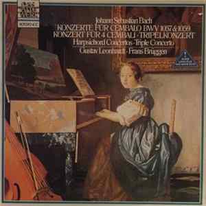 Johann Sebastian Bach - Gustav Leonhardt, Frans Brüggen - Konzerte Für Cembalo BWV 1057 & 1059 Mp3