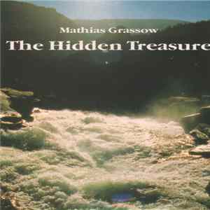 Mathias Grassow - The Hidden Treasure Mp3