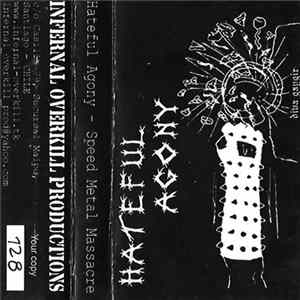 Hateful Agony - Speed Metal Massacre Mp3