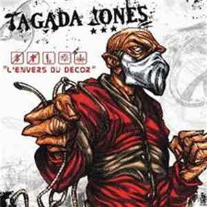 Tagada Jones - L'Envers Du Décor Mp3
