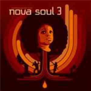 Various - Nova Soul 3 - Soul Flavoured Club Tunes Mp3