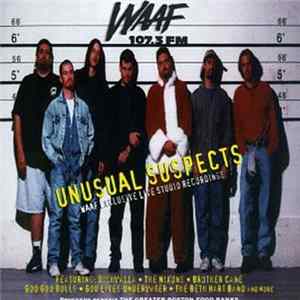 Various - WAAF 107.3 FM - Unusual Suspects Mp3