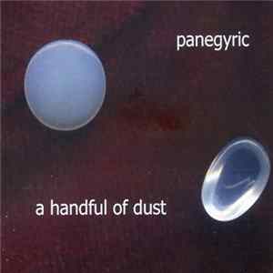 A Handful Of Dust - Panegyric Mp3