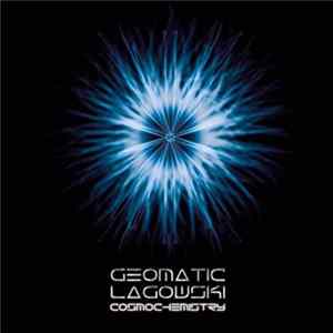 Geomatic Vs Lagowski - Cosmochemistry Mp3