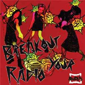 Red Dogs - Break Out Your Radio Mp3