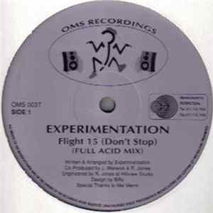 Experimentation - Flight 15 (Don't Stop) Mp3
