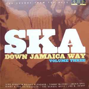 Various - Ska Down Jamaica Way Volume Three Mp3