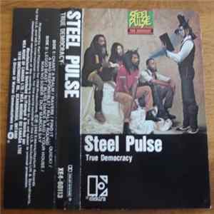 Steel Pulse - True Democracy Mp3