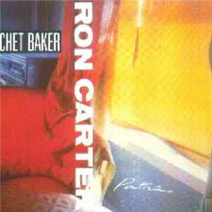 Ron Carter, Chet Baker - Patrão Mp3