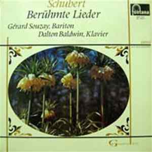 Franz Schubert, Gérard Souzay, Dalton Baldwin - Schubert. Berühmte Lieder Mp3