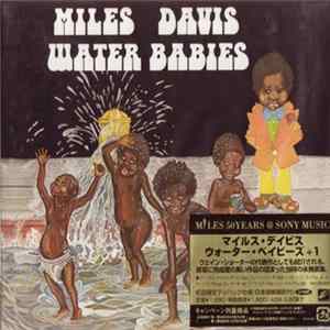Miles Davis - Water Babies Mp3
