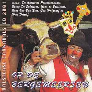 Aalsterse Prinsencaemere - Op De Bergemeersen - Aalsterse Carnavals CD 2001 Mp3