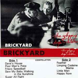 Brickyard - The Whipping Of Dogs & Children Mp3