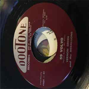 Vernon Green And The Medallions - 59 Volvo / Magic Mountain Mp3
