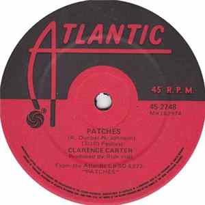 Clarence Carter - Patches / Say It One More Time Mp3