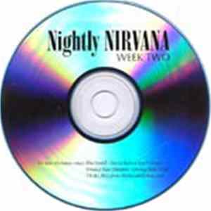 Nirvana - Nightly Nirvana Week Two Mp3