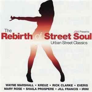 Various - The Rebirth Of Street Soul - Urban Street Classics Mp3
