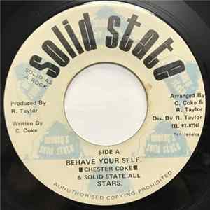 Chester Coke & Solid State All Stars - Behave Your Self Mp3